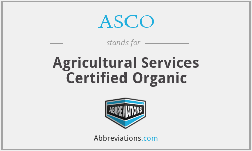 ASCO - Agricultural Services Certified Organic