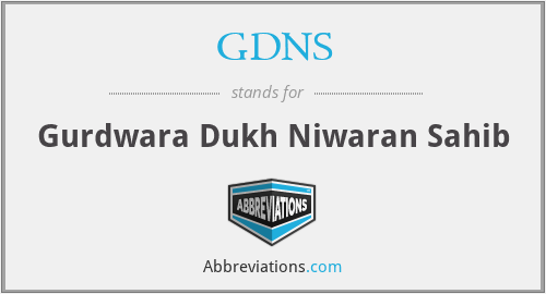 GDNS - Gurdwara Dukh Niwaran Sahib