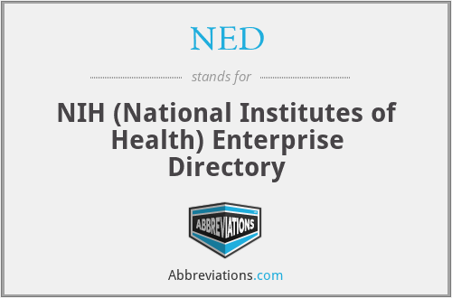 NED - NIH (National Institutes of Health) Enterprise Directory
