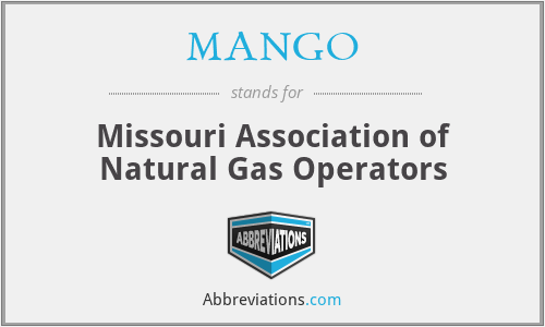 MANGO - Missouri Association of Natural Gas Operators