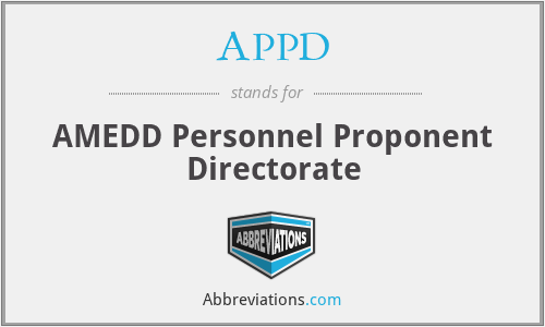 APPD - AMEDD Personnel Proponent Directorate