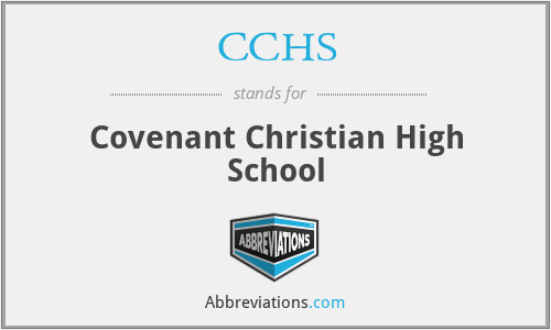 CCHS - Covenant Christian High School
