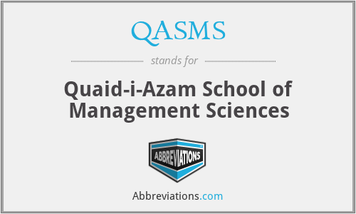 QASMS - Quaid-i-Azam School of Management Sciences
