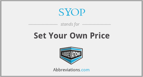 SYOP - Set Your Own Price
