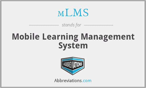 mLMS - Mobile Learning Management System