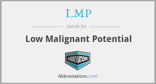 LMP - Low Malignant Potential