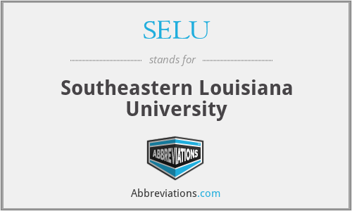 SELU - Southeastern Louisiana University