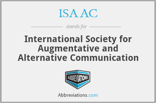 ISAAC - International Society for Augmentative and Alternative Communication