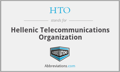 HTO - Hellenic Telecommunications Organization
