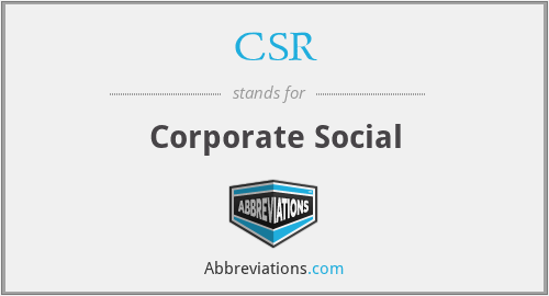 CSR - Corporate Social