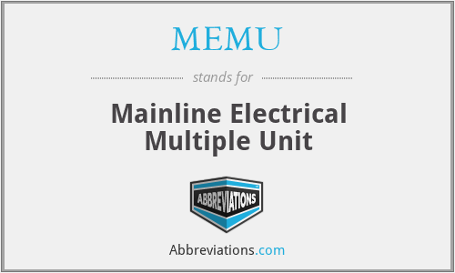 MEMU - Mainline Electrical Multiple Unit
