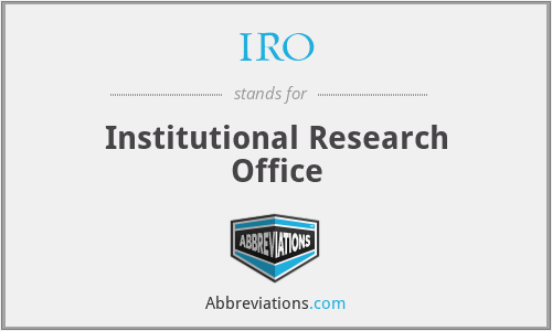 IRO - Institutional Research Office