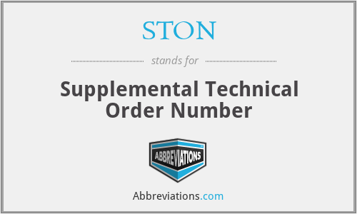 STON - Supplemental Technical Order Number