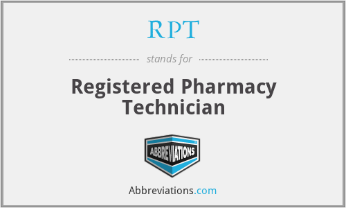 RPT - Registered Pharmacy Technician