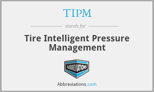 TIPM - Tire Intelligent Pressure Management