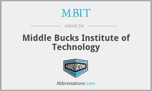 MBIT - Middle Bucks Institute of Technology