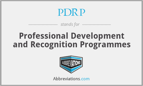 PDRP - Professional Development and Recognition Programmes