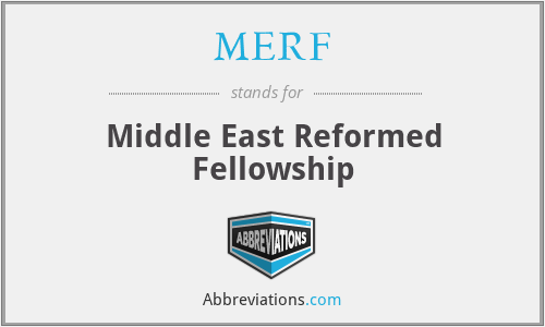 MERF - Middle East Reformed Fellowship
