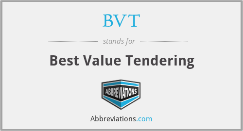 BVT - Best Value Tendering