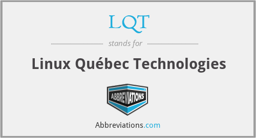 LQT - Linux Québec Technologies