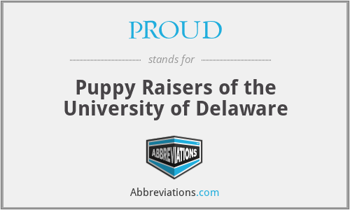 PROUD - Puppy Raisers of the University of Delaware