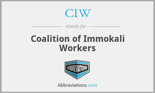 CIW - Coalition of Immokali Workers