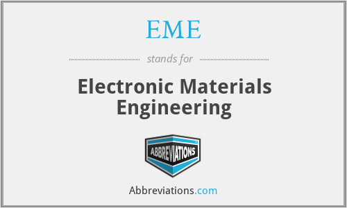 EME - Electronic Materials Engineering