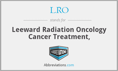 LRO - Leeward Radiation Oncology Cancer Treatment,
