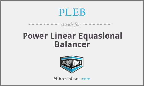 PLEB - Power Linear Equasional Balancer