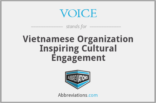 VOICE - Vietnamese Organization Inspiring Cultural Engagement