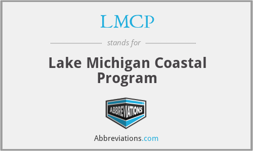 LMCP - Lake Michigan Coastal Program