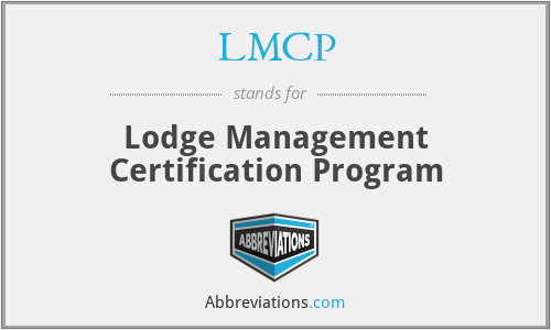 LMCP - Lodge Management Certification Program