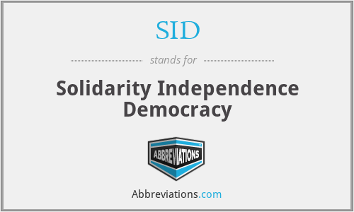 SID - Solidarity Independence Democracy