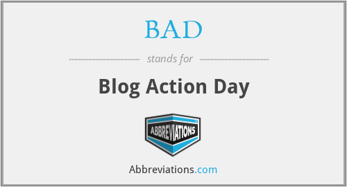 BAD - Blog Action Day