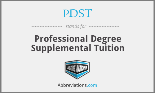 PDST - Professional Degree Supplemental Tuition