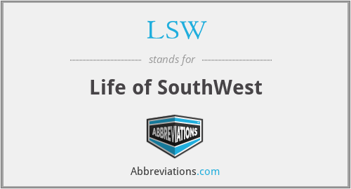 LSW - Life of SouthWest