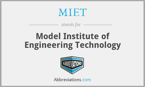 MIET - Model Institute of Engineering Technology