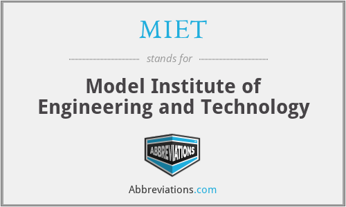 MIET - Model Institute of Engineering and Technology