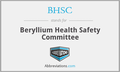 BHSC - Beryllium Health Safety Committee
