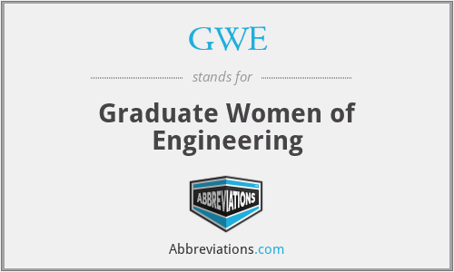 GWE - Graduate Women of Engineering