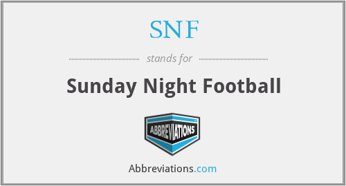 SNF - Sunday Night Football