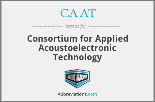 CAAT - Consortium for Applied Acoustoelectronic Technology