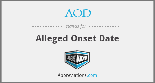 AOD - Alleged Onset Date