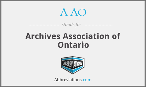 AAO - Archives Association of Ontario