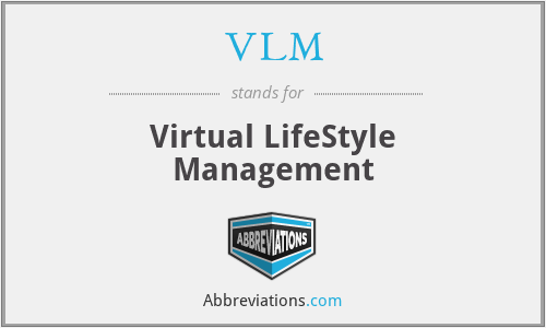 VLM - Virtual LifeStyle Management