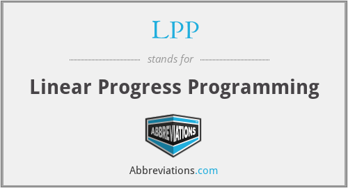 LPP - Linear Progress Programming