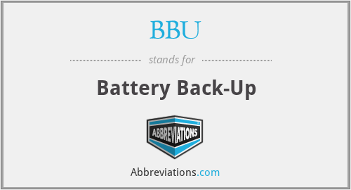 BBU - Battery Back-Up