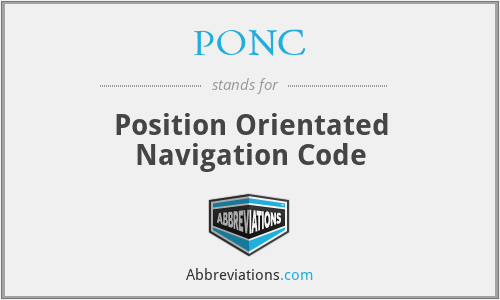 PONC - Position Orientated Navigation Code