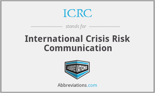 ICRC - International Crisis Risk Communication