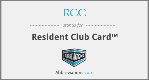 RCC - Resident Club Card™